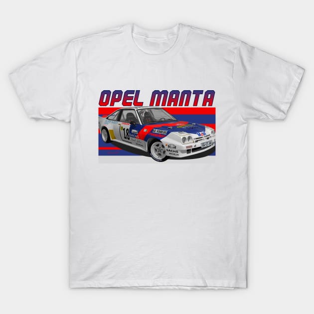 Opel Manta 400 Group B Sachs T-Shirt by PjesusArt